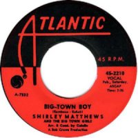 Big Town Boy - Shirley Matthews