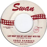 Last Night Was My Last Night With You - Eddie Rambeau