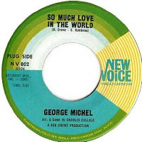 So Much Love In The World - George Michel